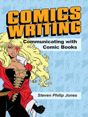 cover image of Comics Writing: Communicating with Comic Books